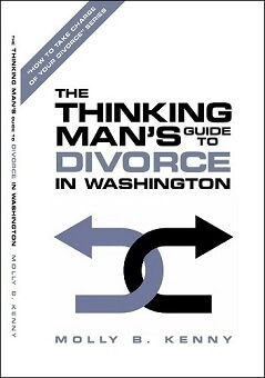 The Thinking Man’s Guide to Divorce in Washington